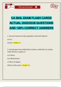 CA BAIL EXAM FLASH CARDS ACTUAL 2025&sol;2026 QUESTIONS AND 100&percnt; CORRECT ANSWERS