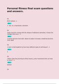 Personal fitness final exam questions and answers&period;   Qs RICE method - n  ANS   1&period; rest&comma; ice&comma; compression&comma; elevation  Qs  Body functions change with the release of additional adrenaline&period; Choose the changes that occur&colon; - n  ANS   1&period;senses become more alert 