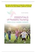 TEST BANK FOR ESSENTIALS OF PEDIATRIC NURSING 4TH EDITION BY KYLE AND CARMAN &vert; COMPLETE CHAPTERS