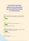 CCHT PRACTICE QUESTIONS &vert;NEWEST ACTUAL EXAM REVIEW Q&A WITH DEFINITIVE ANSWERS&comma; A&plus; SCORE SOLUTIONS&period;       