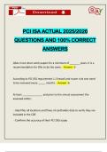 PCI ISA ACTUAL 2025&sol;2026 QUESTIONS AND 100&percnt; CORRECT ANSWERS