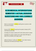 PLTW MEDICAL INTERVENTIONS SEMESTER 1 ACTUAL 2025&sol;2026 QUESTIONS AND 100&percnt; CORRECT ANSWERS