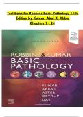 Test Bank for Robbins Basic Pathology 11th  Edition by Kumar, Abul K. Abba  Chapters 1 - 24