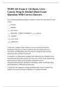 NURS 241 Exam 4- Cirrhosis&comma; Liver Cancer&comma; Drug & Alcohol Abuse Exam Questions With Correct Answers 