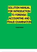 SOLUTION MANUAL FOR INTRODUCTION TO FORENSIC ACCOUNTING AND FRAUD EXAMINATION