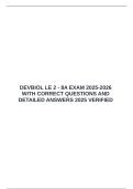  DEVBIOL LE 2 - 8A EXAM 2025-2026 WITH CORRECT QUESTIONS AND DETAILED ANSWERS 2025 VERIFIED