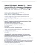 Praxis 5113 Music History&comma; Lit&period;&comma; Theory&comma; Composition&comma; Performance&comma; Pedagogy&comma; Professional Issues&comma; and Technology Questions with Solutions