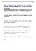 BLS CPR EXAM LATEST VERSIONS &lpar;VERSION A & B&rpar; ACTUAL EXAM QUESTIONS AND CORRECT DETAILED ANSWERS