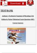 TEST BANK Anthony&rsquo;s Textbook of Anatomy & Physiology 21st Edition by Patton Thibodeau All Chapters &vert;&vert;Complete A&plus; Guide