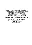 RELIASDYSRHYTHMIA BASICTESTBANK ANSWERS2025&sol;2026 DYSRHYTHMIA&ndash;BASICB &lpar;A&plus;GRADED&rpar;100&percnt; CORRECT