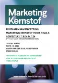 Samenvatting Marketing Kernstof NIMA-A - HST 1 &trade; 8 en 14 &trade; 24 - Martin van der Sluis - 10e editie 2024 &sol; 9789001020422 &sol; &plus; oefentoets &plus; leerdoelen &plus; veel visuals - Nieuw 2025 en zonder blabla
