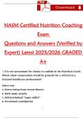 NASM Certified Nutrition Coaching  Exam   Questions and Answers &lpar;Verified by  Expert&rpar; Latest 2025&sol;2026 GRADED  A&plus;