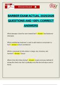 BARBER EXAM ACTUAL 2025&sol;2026 QUESTIONS AND 100&percnt; CORRECT ANSWERS