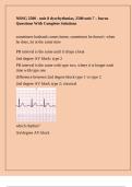 NRSG 2500 - unit 8 dysrhythmias&comma; 2500 unit 7 &ndash; burns Questions With Complete Solutions