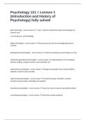 Psychology 121 &equals; Lecture 1 &lpar;Introduction and History of Psychology&rpar; fully solved