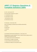 ARRT CT Registry Questions & Complete Solutions 100&percnt;