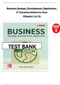 Business Strategy&colon; Development and Application &ndash; 4th Canadian Edition by Gary Bissonette &ndash; Full Solutions Manual &lpar;Chapters 1&ndash;14 &plus; Appendices&rpar;