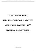 TEST BANK FOR PHARMACOLOGY AND THE NURSING PROCESS &comma; 10TH EDITION RAINFORTH &period;