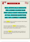 NEWEST 2025&sol;2026 REAL ESTATE SALE ASSOCIATE PRE LICENSE COURSE EXAM PREP &lpar;GOLD COAST HIGHLIGHTS&rpar; ACTUAL QUESTIONS AND 100&percnt; CORRECT ANSWERS
