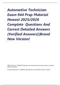 Automotive Technician Exam 944 Prep Material Newest 2025&sol;2026 Complete  Questions And Correct Detailed Answers &lpar;Verified Answers&rpar;&vert;Brand New Version&excl;