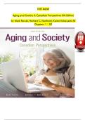 TEST BANK Aging and Society A Canadian Perspectives 8th Edition by Mark Novak&comma; Herbert C&period; Northcott&comma; Karen Kobayashi All Chapters 1 - 20 With Questions And Verified Solutions&period;