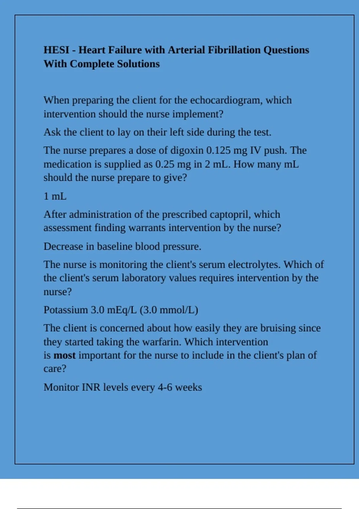 HESI - Heart Failure with Arterial Fibrillation Questions With Complete ...
