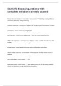 SLM 273 Exam 2 questions with complete solutions already passed