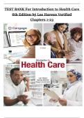 Test Bank for Introduction to Health Care 6th Edition by Lee Haroun & Dakota Mitchell &ndash; Complete Chapters 1-23