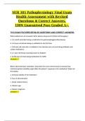 NUR 305 Pathophysiology Final Exam Health Assessment with Revised Questions & Correct Answers&comma; 100&percnt; Guaranteed Pass Graded A&plus;&period;