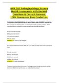 NUR 305 Pathophysiology Exam 4 Health Assessment with Revised Questions & Correct Answers&comma; 100&percnt; Guaranteed Pass Graded A&plus;&period;