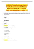 NUR 305 Pathophysiology Exam 2 Health Assessment with Revised Questions & Correct Answers&comma; 100&percnt; Guaranteed Pass Graded A&plus;&period;