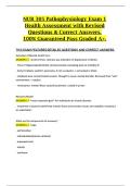 NUR 305 Pathophysiology Exam 1 Health Assessment with Revised Questions & Correct Answers&comma; 100&percnt; Guaranteed Pass Graded A&plus;&period;