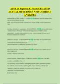 AINS 21 Segment C Exam UPDATED  ACTUAL QUESTIONS AND CORRECT  ANSWERS