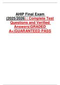 AHIP Final Exam  &lpar;2025&sol;2026&rpar; &vert; Complete Test  Questions and Verified  Answers&vert;GRADED  A&plus;&vert;GUARANTEED PASS