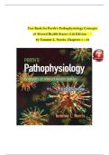 Test bank for Porth's Pathophysiology Concepts of Altered Health States 11th Edition by Tommie L&period; Norris&comma; Verified Chapters 1 - 52