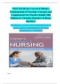 Test Bank for Craven & Hirnle&rsquo;s Fundamentals of Nursing&colon; Concepts and Competencies for Practice &lpar;Kindle 10th Edition&rpar; by Christine Henshaw & Renee Rassilyer &ndash; Verified Questions and Answers with Rationales&comma; All Chapters 1&ndash;43