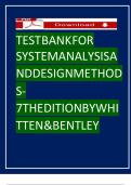 TEST BANK FOR SYSTEM ANALYSIS AND DESIGN METHODS - 7TH EDITION BY WHITTEN & BENTLEY