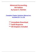 Solution Manual For Advanced Accounting,5th Edition by Susan S. Hamlen All Chapters (Ch 1 to 16) A+