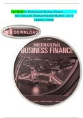 Test Bank for Multinational Business Finance 16th Edition By &lpar;Eiteman&sol;Stonehill&sol;Moffett&rpar;&comma; All 18 Chapters Verified&sol; COMPLETE &sol;fully updated&sol;