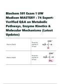 Biochem 501 Exam 1 UW Madison MASTERY &colon; 74 Expert-Verified Q&A on Metabolic Pathways&comma; Enzyme Kinetics & Molecular Mechanisms &lpar;Latest Updates&rpar;