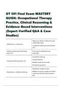 OT 501 Final Exam MASTERY GUIDE&colon; Occupational Therapy Practice&comma; Clinical Reasoning & Evidence-Based Interventions &lpar;Expert-Verified Q&A & Case Studies&rpar;
