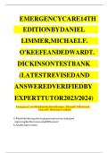 Test Bank For Emergency Care 14th Edition by Daniel Limmer&comma; Michael F&period; O'Keefe and Edward T&period; Dickinson&vert;&vert;All Chapters Covered&vert;&vert;Complete Guide A&plus;