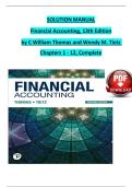 SOLUTION MANUAL Financial Accounting&comma; 13th Edition by C William Thomas and Wendy M&period; Tietz  Chapters 1 - 12&comma; Complete 2025