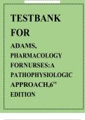 Pharmacology for Nurses&colon; A Pathophysiologic Approach &ndash; 6th Edition &lpar;Adams&rpar; &vert; Complete Test Bank