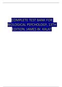 Complete Test Bank - Biological Psychology&comma; 13th Edition by James W&period; Kalat&comma; All Chapters Included 1-14 With Questions And Verified Solutions&period;