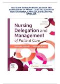 TEST BANK FOR NURSING DELEGATION AND  MANAGEMENT OF PATIENT CARE 3RD EDITION BY  MOTACKI RN MSN&comma; KATHLEEN&comma; BURKE RN PHD&comma;  KATHLEEN