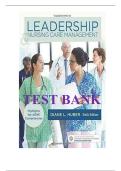 Test Bank Leadership and Nursing Care Management&comma; 6th Edition by Diane Huber&comma; M&period; Lindell Joseph - All Chapters&lpar;1- 27&rpar;&vert;A&plus; ULTIMATE GUIDE 2022