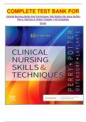 COMPLETE TEST BANK FOR Clinical Nursing Skills And Techniques 10th Edition By Anne Griffin Perry&comma; Patricia A&period; Potter Chapter 1-43 Complete  Guide