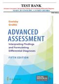 Test bank - Advanced Assessment&colon; Interpreting Findings and Formulating Differential Diagnoses &vert;Mary Jo Goolsby and Laurie Grubbs &vert; Fifth Edition