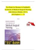 Test Bank for Brunner & Suddarth's Textbook of Medical-Surgical Nursing&comma; 14th Edition &lpar;Hinkle&comma; 2017&rpar;&comma; All Chapters 1 &ndash; 73